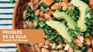 Frijoles De La Olla  Pinto Beans From Scratch  CrockPot Recipe [upl. by Sharon]