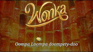 Wonka Soundtrack  Oompa Loompa Lyric Video  Hugh Grant amp Timothée Chalamet  WaterTower [upl. by Yeslek]