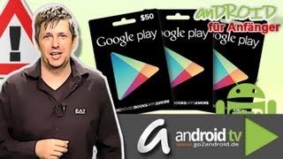 GER Android für Anfänger  Wie funktioniert die Google Play Card Folge 5 [upl. by Gifford]