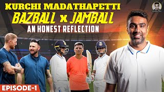 Kurchi Madathapetti  Bazball x Jamball  E1  Hyderabad amp Vizag  R Ashwin [upl. by Naej924]