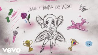 KAROL G  QUE CHIMBA DE VIDA Lyric Video [upl. by Itnavart]