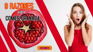 9 Razones para Comer Granada [upl. by Anide598]