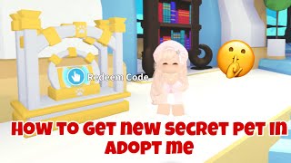 OMG How to get New Secret pet in adopt me that no one knows about🤫 [upl. by Merc]