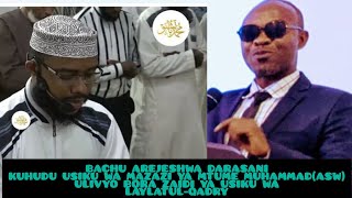 UPI BORA KATI YA USIKU WA MAZI YA MTUME MUHAMMAD ASW NA LAILATUL QADRY BACHU [upl. by Lacym]