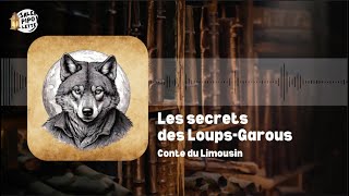 Les secrets des Loups Garous [upl. by Haliak]