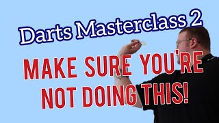 Darts Masterclass 2  If you are doing this then stop How to play darts S2 E2 Darts Coaching [upl. by Garbers]