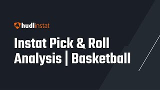 Instat Pick amp Roll Analysis  Basketball [upl. by Annasiul]