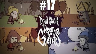 Dont Starve Together Reign of Giants Pt 17 [upl. by Knipe]