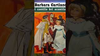 💙 EL CASTILLO DEL ACANTILADO 💙 barbaracartland novela [upl. by Ahsehat734]