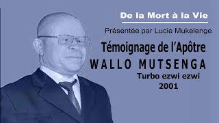 Pasteur Wallo Mutsenga Témoignage Partie 1 suite VHS [upl. by Hctub]