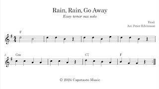 Rain Rain Go Away  Tenor sax sheet music  Easy songs for beginners [upl. by Ahsenre]