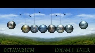 Dream Theater  Octavarium  HQ [upl. by Eisyak925]