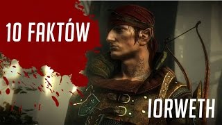 10 FAKTÓW O IORWECIE  Fakty o postaciach 23 [upl. by Bryanty]