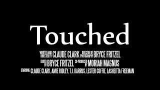 Touched Official Movie Trailer [upl. by Eittak40]