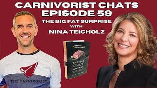 Carnivorist Chats Episode 59 quotThe Big Fat Surprisequot with Nina Teicholz [upl. by Ylecic]