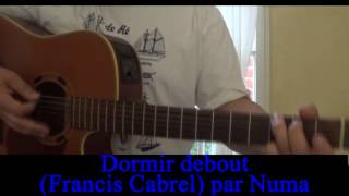 Dormir debout Francis Cabrel Cover guitare voix Balavoine 1989 [upl. by Tigram]