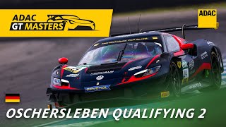 Live Qualifying 2  ADAC GT Masters  Motorsport Arena Oschersleben [upl. by Suoivatco406]