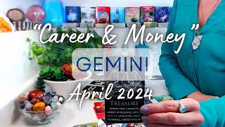 GEMINI quotCAREERquot April 2024 Important Communication  An Opportunity Of The Past Resurfaces [upl. by Llekim]