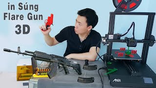 Mở Hộp Máy In 3D Giá Rẻ  Dùng Máy In 3D in Súng Flare Gun 11 Như Thật  Anet 3d printer ET4 Pro [upl. by Carrington485]