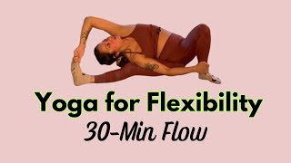 30Min Yoga Flow for Flexibility [upl. by Kliment]