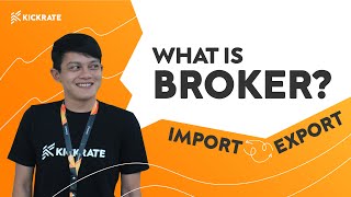 What is a broker in import and export [upl. by Ellinehc566]