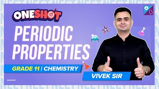 Periodic Properties Class 11 Chemistry One Shot  NEET 2022 Chemistry Exam Preparation [upl. by Woodford591]