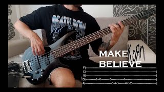 Korn  Make Believe Bass Cover  TABS ON SCREEN [upl. by Halvaard482]