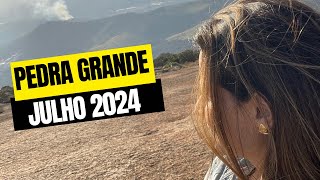 Pedra Grande Atibaia  Julho 2024 [upl. by Yras943]