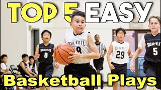 Top 5 Easiest Offensive Basketball Plays [upl. by Kifar557]