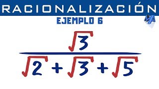 Racionalización de denominadores  Ejemplo 6 Trinomio [upl. by Merkley]