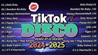 🇵🇭 HOT TRENDING TIKTOK MUSIC  DISCO BUDOTS PARTY NONSTOP REMIX ❣ DOLA DOLA 👉 DJ MIXTAPE [upl. by Akim]