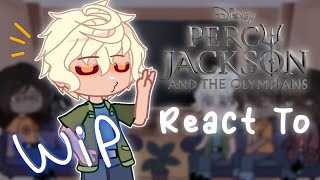 PERCY JACKSON SERIES REACT TOWIP⭐ [upl. by Roanne]