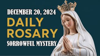 Todays Holy Rosary  December 20 2024  Sorrowful Mysteries 🙏💖 [upl. by Udenihc988]