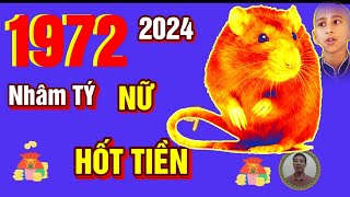 🔴 TỬ VI 2024 Tử Vi Tuổi NHÂM TÝ 1972 Nữ Mạng năm 2024 PHÁT TÀI CỰC MẠNH TRÚNG ĐỘC ĐẮC GIÀU TO [upl. by Tol]