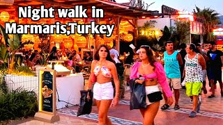 Night walk in Marmaris Turkey 20234k UHD 60fps [upl. by Nimoynib]