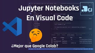 Aprendiendo a utilizar Jupyter Notebooks en Visual Code [upl. by Tobit]