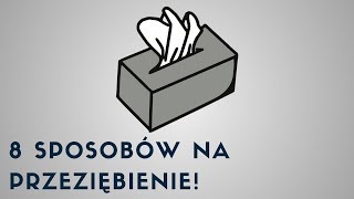 Jak się nie przeziębić 8 sposobów na odporność [upl. by Crowns]