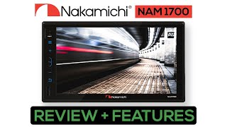 Nakamichi NAM 1700 Best Budget Double Din for Cars [upl. by Ymrej304]