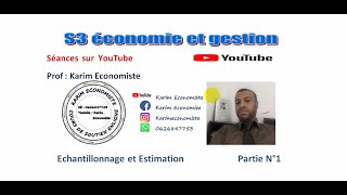 Echantillonnage et Estimation S3 Partie 1 [upl. by Dambro]