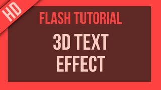 Flash Tutorial 3D Effect on Text [upl. by Natascha]