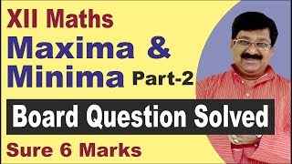 Maxima amp Minima  Important Questions Maths Class 12  CBSE Board Exam [upl. by Arhna]