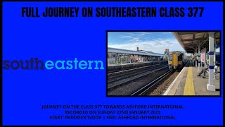 Full Journey on Southeastern Class 377 train from Paddock Wood to Ashford International [upl. by Eaves]