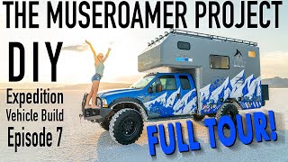 The MUSEROAMER Project Part 7 The Ultimate DIY Overlanding Expedition Vehicle [upl. by Eniffit]