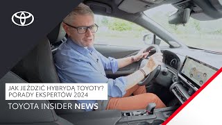 Jak jeździć hybrydą Toyoty  Toyota Insider News [upl. by Eintihw]