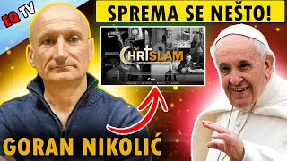 Goran Nikolić SPREMA se NEVIDJENI SVETSKI DOGADJAJ UJEDINJENJE je POČELO Ovo je PRVI KORAK [upl. by Atteuqahc292]