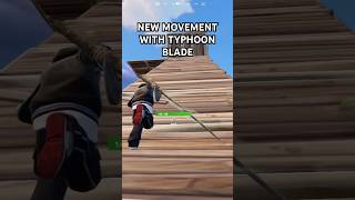 Typhoon Blade Mocement fortnite fortniteclips season gaming [upl. by Cirala]