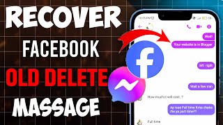 How to recover deleted Chats on Facebook messenger 2024  Facebook ke delete chat kaise wapas laye [upl. by Eittod730]