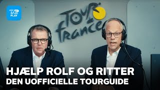 HJÆLP Rolf og Ritter har brug for DIT tip til årets Tour de France  Den uofficielle tourguide [upl. by Shep]