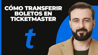 Cómo transferir entradas en Ticketmaster [upl. by Mehalek]