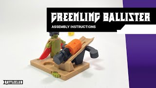 Greenling Ballister  Build Instruction [upl. by Auqenwahs]